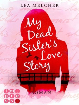 cover image of My Dead Sister's Love Story (Roman)